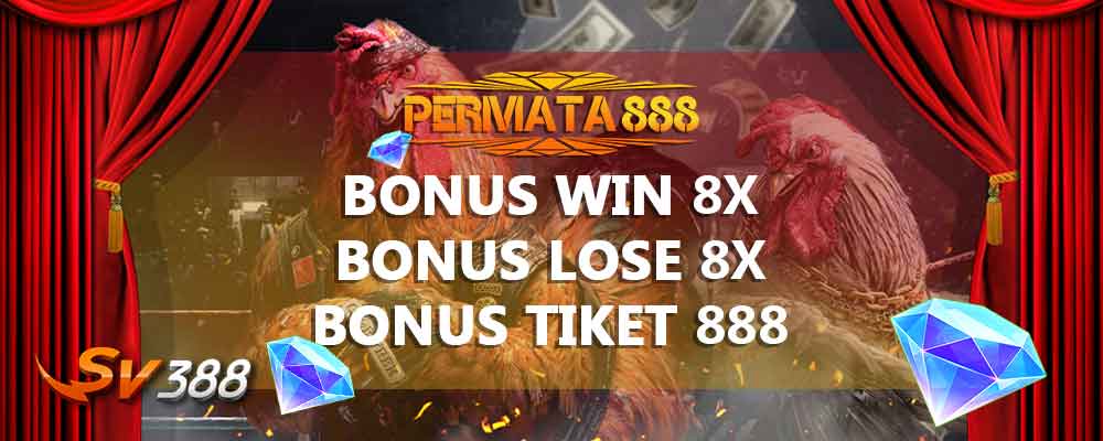 BONUS SABUNG AYAM PERMATA888